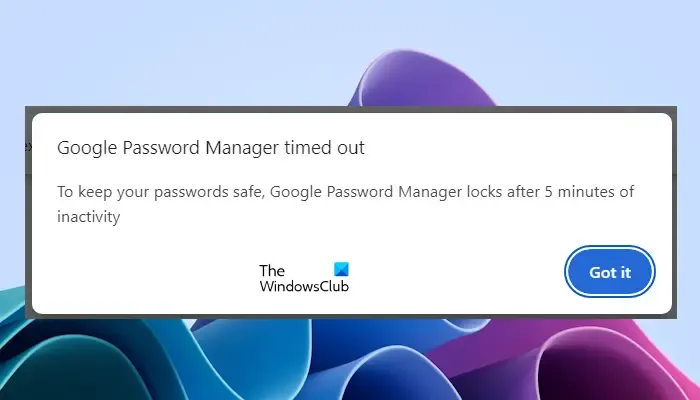 Password Manager si blocca dopo 5 minuti