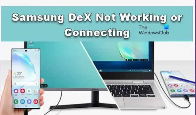 Samsung DeX nie działa lub nie łączy się