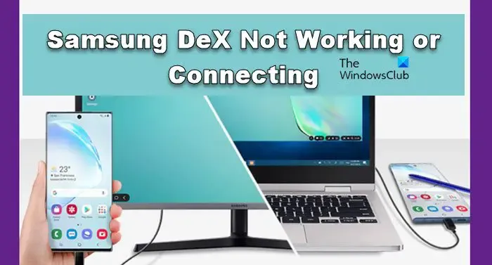 Samsung DeX no funciona ni se conecta