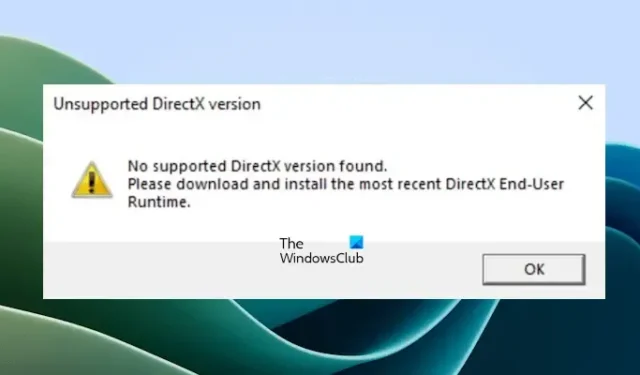 Versione DirectX non supportata. Nessuna versione DirectX supportata trovata all’avvio di un gioco