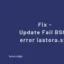 Solución: error de actualización BSOD fallido iastora.sys en Windows 11/10