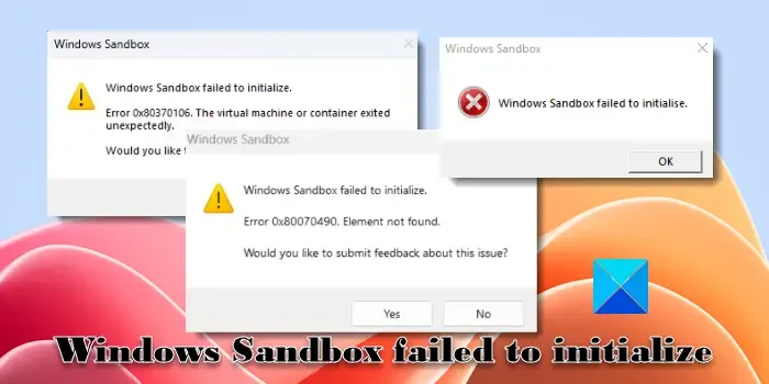 Windows Sandbox kan niet worden geïnitialiseerd