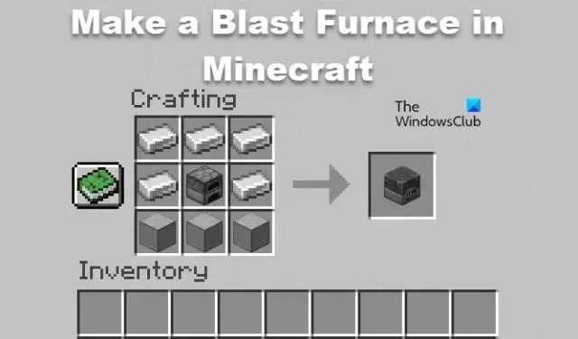 Comment faire un haut fourneau dans Minecraft