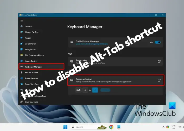 Schakel de Alt-Tab-snelkoppeling uit Windows 11 uit