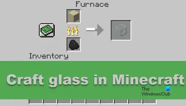 ¿Cómo fabricar vidrio en Minecraft?