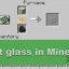 Hoe maak je glas in Minecraft?
