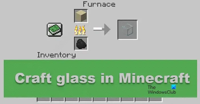 Minecraft でガラスをクラフトする