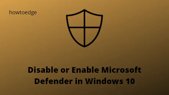 Windows 10에서 Windows Defender를 비활성화하거나 활성화하는 방법