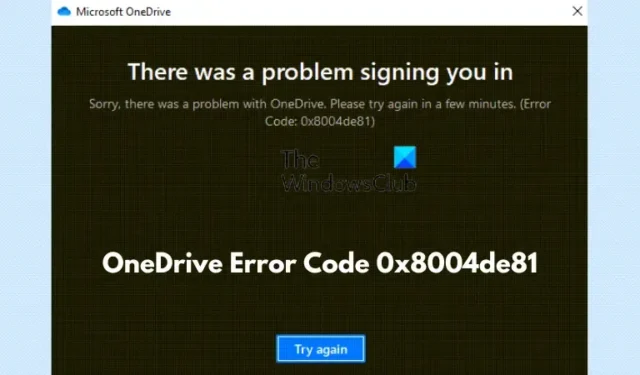 Reparar el código de error de OneDrive 0x8004de81