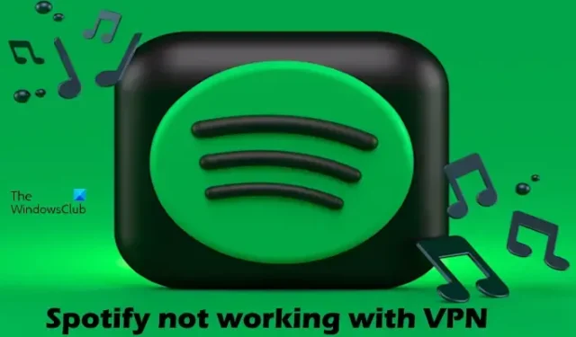 Spotify が PC または携帯電話の VPN で動作しない [修正]