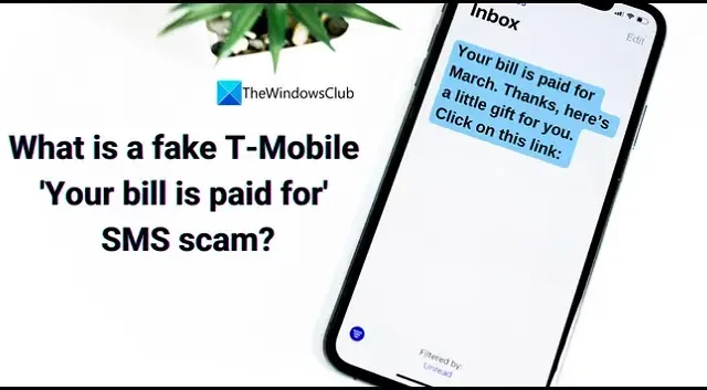 Qu’est-ce qu’un faux T-Mobile Votre facture est payée pour une arnaque par SMS ?