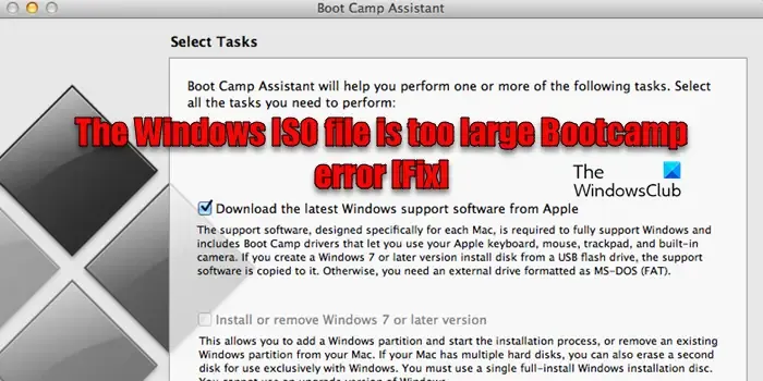 Windows ISO ファイルが大きすぎます Bootcamp