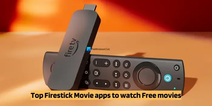 Las mejores aplicaciones de Firestick Movie para ver películas gratis