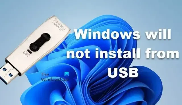 Windows ne s’installera pas à partir de l’USB [Réparer]