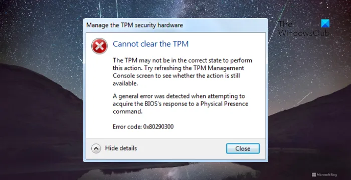 BIOS で TPM をクリアできません、エラー 0x80290300