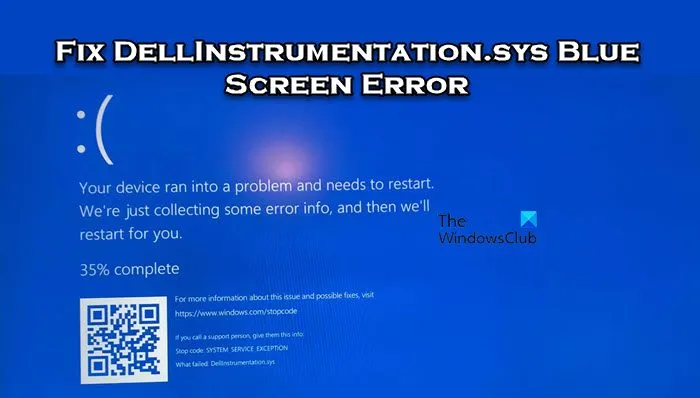 Correction de l’erreur d’écran bleu Dellinstrumentation.sys