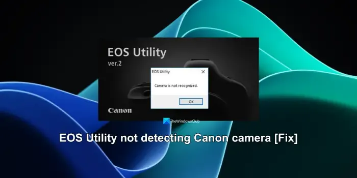 EOS Utility detecteert de Canon-camera niet