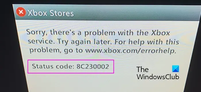 Correction du code d'erreur Xbox 8C230002