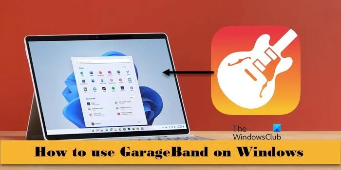 Windows で GarageBand を使用する方法