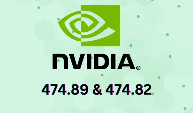 Nvidia의 새로운 474.89 및 474.82 드라이버는 이전 카드 및 Windows 버전용입니다.