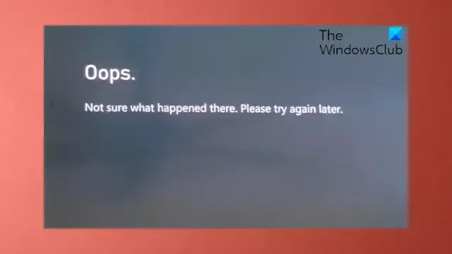 Oups, je ne suis pas sûr de ce qui s’est passé lors de la connexion au Xbox Store.