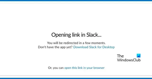Slack : Nous ne parvenons pas à ouvrir ce lien