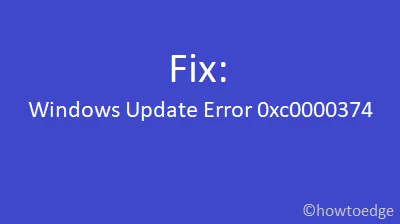 Solución: error de actualización 0xc0000374 en Windows 10