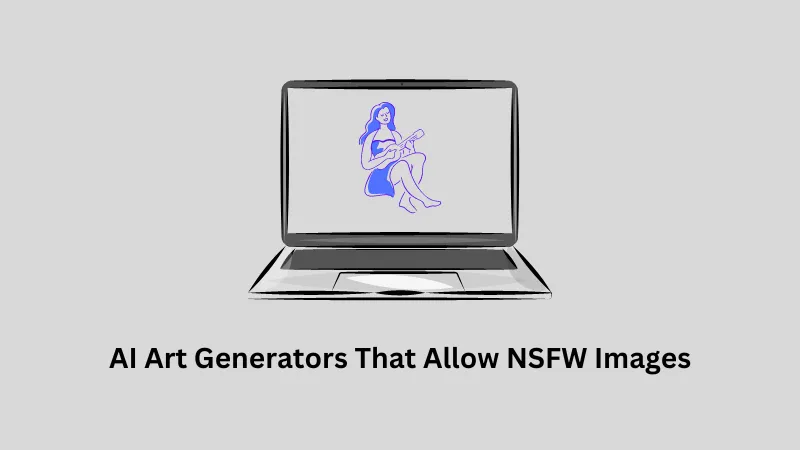Meilleurs générateurs d'art IA qui autorisent les images NSFW