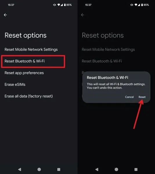 Restablecer la configuración de Bluetooth y Wi-Fi en Android.