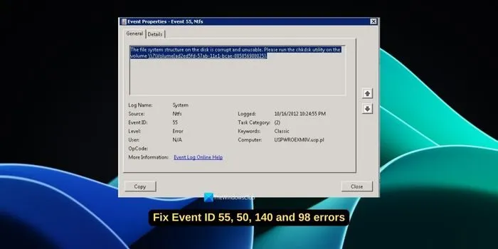 Corrigir erros de disco de ID de evento 55, 50, 98, 140 no Visualizador de eventos