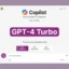 GPT-4 Turbo agora está disponível no Copilot gratuitamente para todos