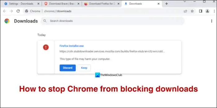 Chrome によるダウンロードのブロックを停止する方法