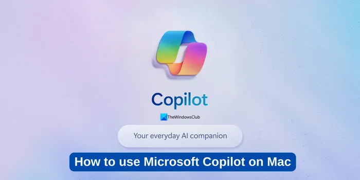 如何在 Mac 上使用 Microsoft Copilot