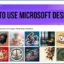 So verwenden Sie Microsoft Designer: Tutorial für Anfänger