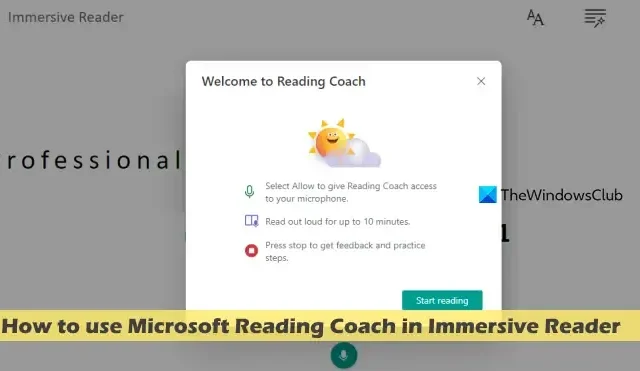 イマーシブ リーダーで Microsoft Reading Coach を使用する方法
