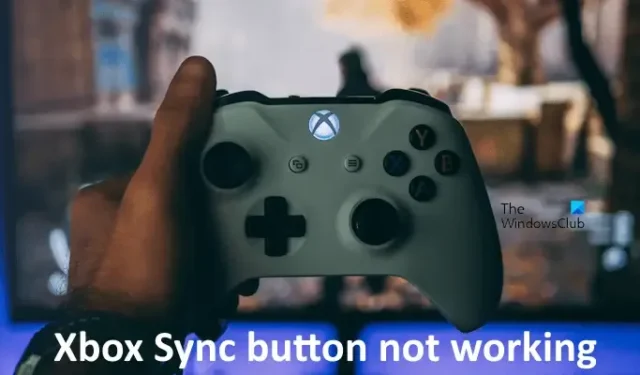 Xbox 同步按鈕無法運作 [修復]