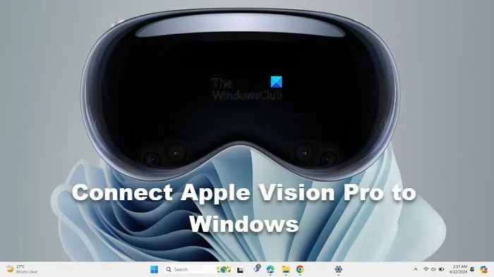 podłącz Apple Vision Pro do komputera z systemem Windows