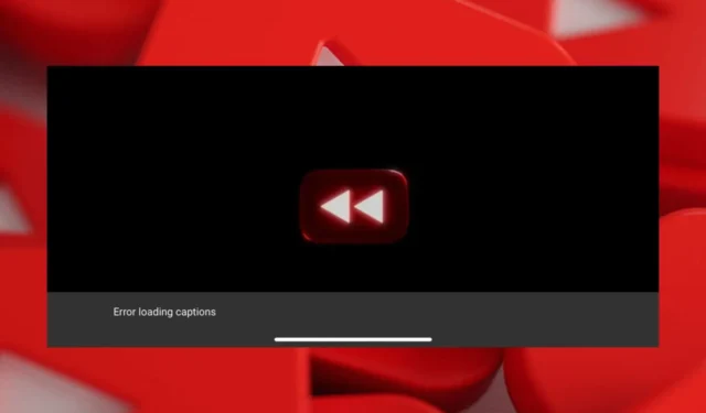 Résolu : erreur de téléchargement YouTube lors du chargement des sous-titres