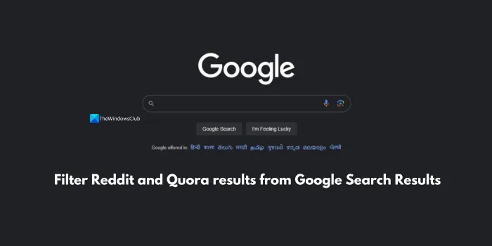 filtrar los resultados de Reddit y Quora desde los resultados de búsqueda de Google