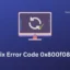 Comment réparer le code d’erreur 0x800f08a sous Windows 11/10
