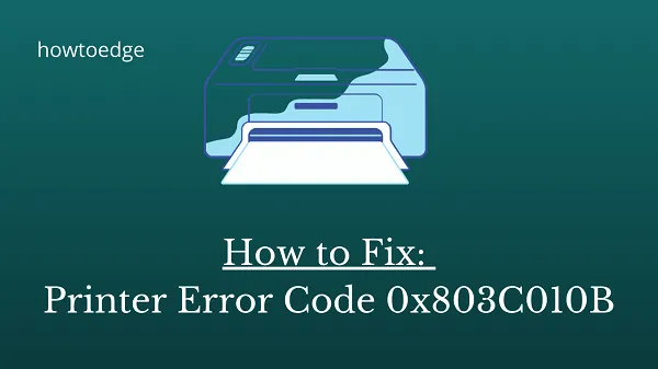 수정: 프린터 문제 해결 시 오류 코드 0x803C010B