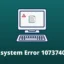 Cómo reparar el error del sistema de archivos 1073740791 en Windows 10