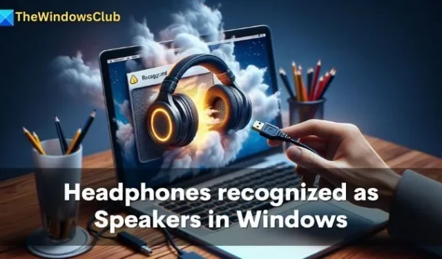 Fones de ouvido reconhecidos como alto-falantes no Windows 11/10