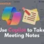 Como usar o Copilot para fazer anotações de reuniões