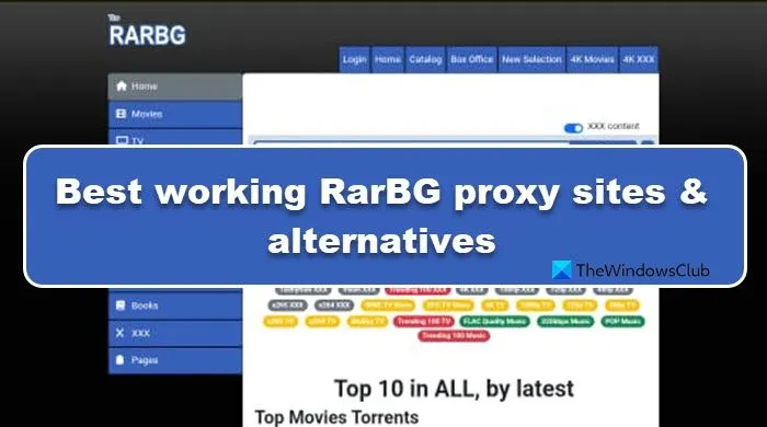 最もよく機能する RarBG プロキシ サイトと代替サイト