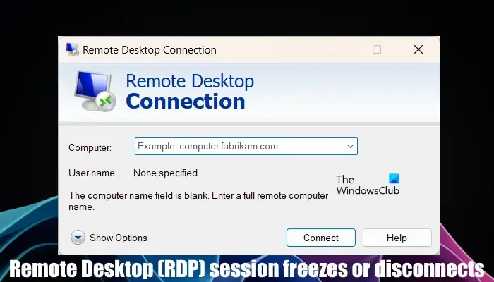リモート デスクトップ (RDP) セッションがフリーズして切断される
