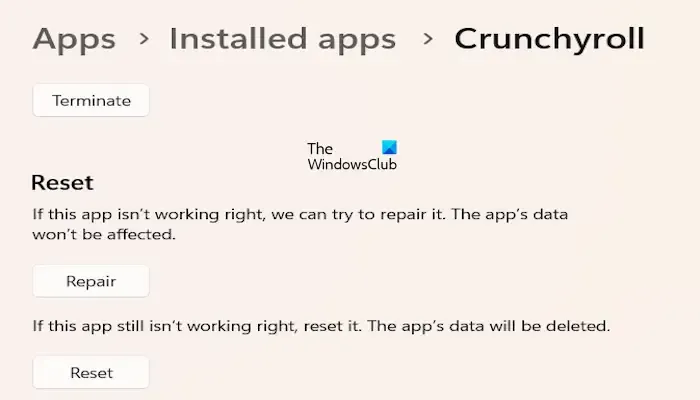 Crunchyrollアプリを修復またはリセットする