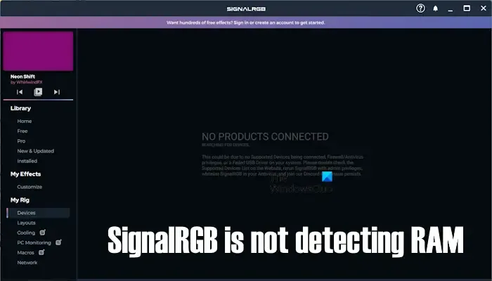 SignalRGB detecteert geen RAM