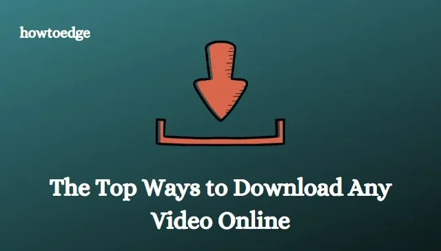 온라인으로 비디오를 다운로드하는 가장 좋은 방법