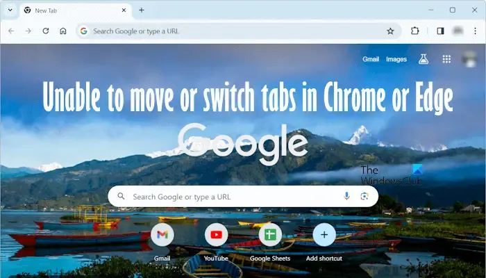 Kan tabbladen Chrome Edge niet verplaatsen
